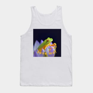 save me! Tank Top